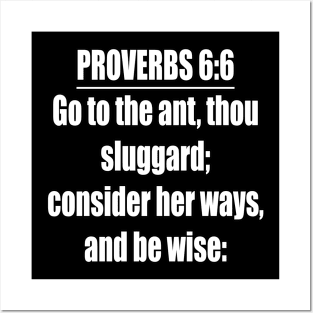 Proverbs 6:6 KJV Bible Verse Posters and Art